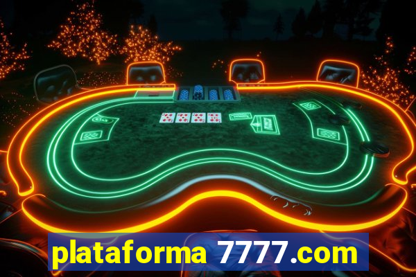 plataforma 7777.com